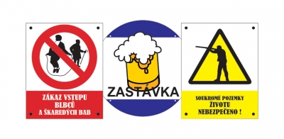 Výstražné a zákazové cedule